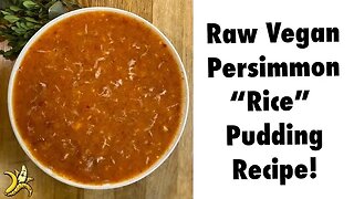 Raw Vegan Persimmon "Rice" Pudding Recipe!