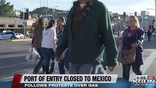 Officials have closed southbound lanes into Mexico at the Deconcini Port of Entry