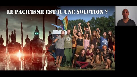 Le pacifisme est-il une solution ?