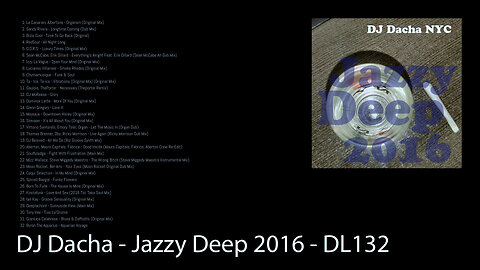 DJ Dacha - Jazzy Deep 2016 - DL132 (House Music DJ Mix)
