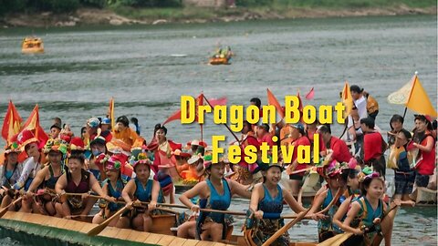 News about the Dragon Boat Festival