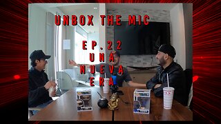 Una Nueva Era (Ep.22)