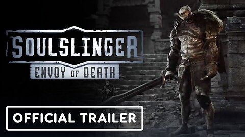 Soulslinger: Envoy of Death - Official Gameplay Overview Trailer