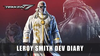 TEKKEN 7 - Dev Diary: Leroy Smith & Fahkumram