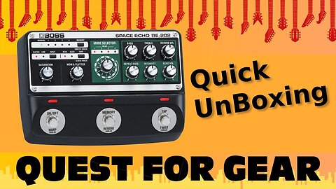 Boss SPACE ECHO RE-202 Quick Unboxing