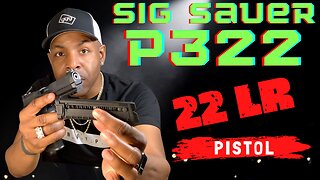 Sig Sauer P322 - 22LR Review/Unboxing