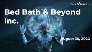 BBBY Price Predictions - Bed Bath & Beyond Inc. Stock Analysis for Tuesday, August 30th