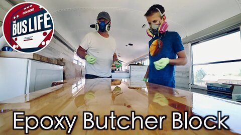 Epoxy Butcher Block for Coffee House Bus Conversion | The Bus Life