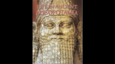 Audiobook | Life in Ancient Mesopotamia | p. 24-29 | Tapestry of Grace
