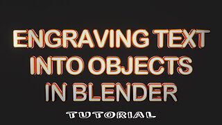 How To Engrave Text Into Objects In Blender