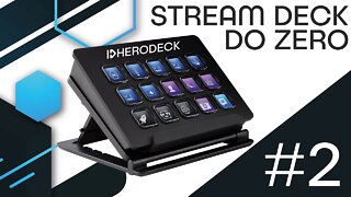 COMO FAZER STREAM DECK DO ZERO | PARTE 2 - ORGANIZANDO TUDO!