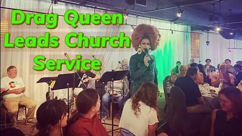 Drag Queen Leads Church Service - Drag Church Brunch