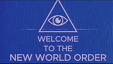 Welcome to The New World Order