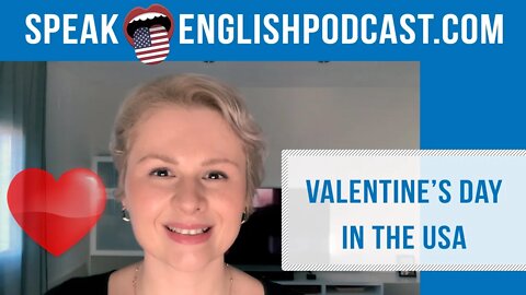 #157 Valentine's Day English podcast (rep) ESL