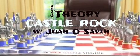 JUAN O SAVIN- GAME THEORY- CASTLE ROCK- CUE THE MARINES from 1 07 2021