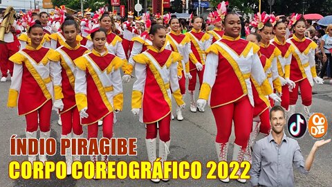 CORPO COREOGRÁFICO 2022 - BANDA MARCIAL ÍNDIO PIRAGIBE 2022 NO DESFILE CÍVICO 2022 - MAGABEIRA 2022