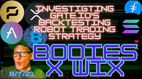 BXW - Testing Gate.io's "Robot" Trading System by Backtesting Our Own Parameters. One Good winner!