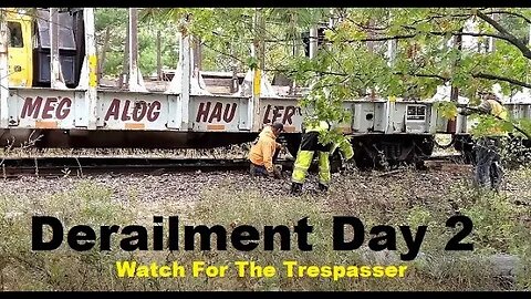 A Train Derailment (Day 2), Rerailing All The Cars & A Trespasser Too! #trains | Jason Asselin