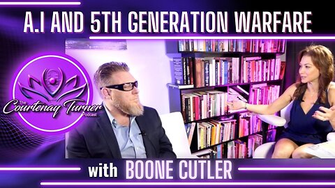 Ep. 309: A.I & 5th Generation Warfare w/ Boone Cutler I The Courtenay Turner Podcast