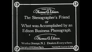 What Was Accomplished By An Edison Business Phonograph (1910 Original Black & White Film)