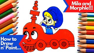 How to draw and paint Mila and Morphle Train