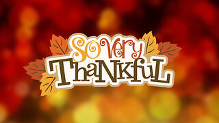 So Very Thankful Thanksgiving Special