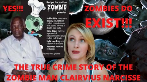 (CLAIRVIUS NARCISSE) THE TRUE STORY OF A REAL ZOMBIE!!!