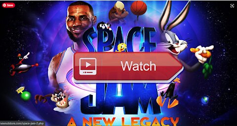 [WATCH] Space Jam 2 (2021) Online LeBron James ||HDfree