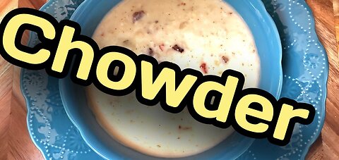 Southern Chowder for a Cold Winter Night's Supper