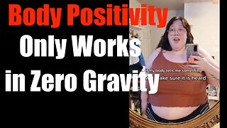 Morbidly Obese Girl Wants to Accept her Body as Perfect, in Zero Gravity