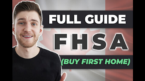 The First Home Savings Account (FHSA): How To BUY Your First Home FAST!
