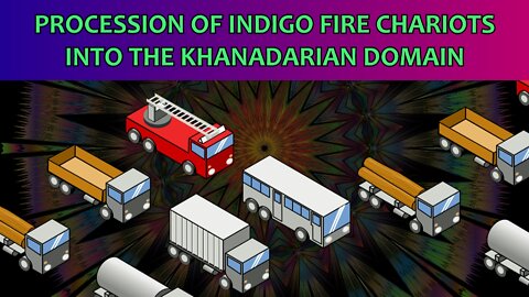 Procession of Indigo Fire Chariots into the Khanadarian Domain