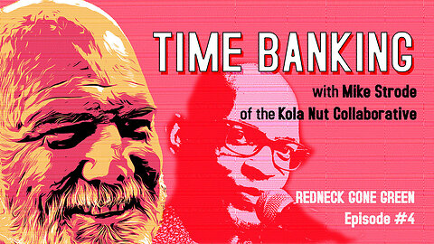 Time Banking with Mike Strode of the Kola Nut Collaborative