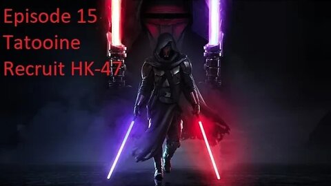 Episode 15 Let's Play Star Wars: Knights of the Old Republic - Dark Lord - Tatooine, Recruit HK-47