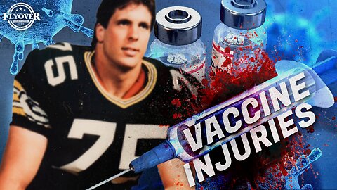 Former Packer Drops Truth Bombs on Vaccine Injury Narrative - Ken Ruettgers