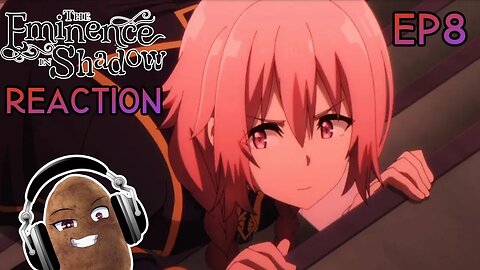 The Eminence In Shadow Reaction - Episode 8 - A pink haired idiot