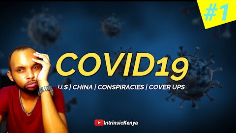 INVESTIGATING THE ORIGINS OF COVID-19 | Pt.1