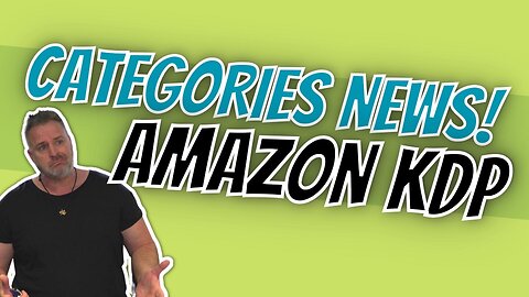 Amazon KDP Categories News, or Old News, and what to do about it.