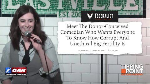 Tipping Point - Donor-Conceived Comedian: Big Fertility Is Corrupt and Unethical