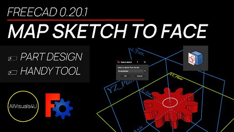🤦‍‍ FreeCAD Map Sketch To Face - FreeCAD Sketcher - FreeCAD Part Design Workbench