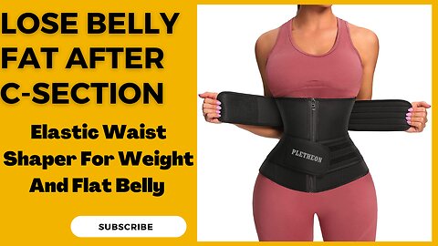 How to Lose Belly Fat After C-Section