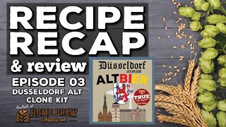 Recipe Recap & Review | Ep. 03: Dusseldorf Atlbier