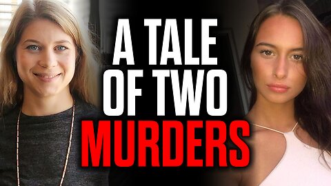 A Tale of Two Murders