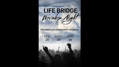 Life Bridge Worship Feb 25 2023 Part 2