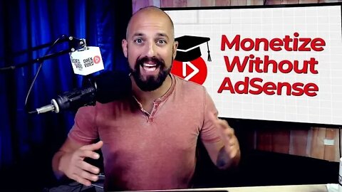 how to monetize YouTube without AdSense and make a lot of money online