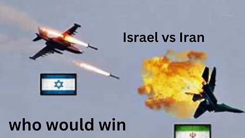 Israel vs Iran Military Power Comparison 2023 | Iran vs Israel Power Comparison 2023