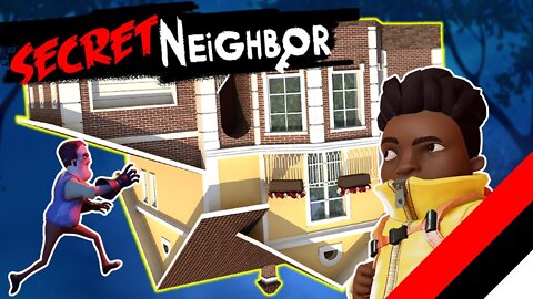 Secret Neighbor: New Levels & Custom Maps Were A Bad Idea... (Warning Flashing Images)