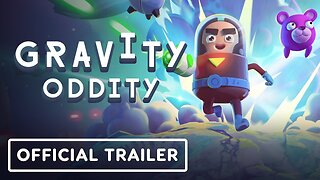 Gravity Oddity - Official Announcement Trailer