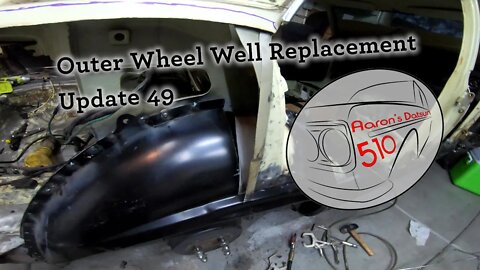 Datsun 510 Outer Wheel Well Replacement (Ep# 49)