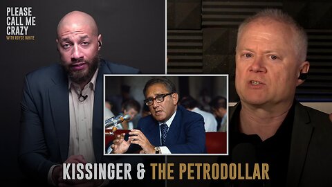 Chris Martenson on Henry Kissinger and The Petrodollar | Please Call Me Crazy